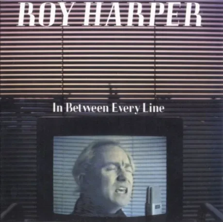 ROY HARPER - In Between Every Line (CD)