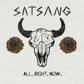 Виниловая пластинка Satsang - All. Right. Now. [New Vinyl LP]