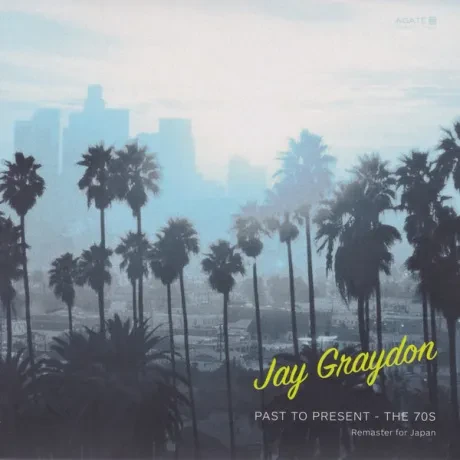JAY GRAYDON - Past To Present - The 70S (CD, Japan)