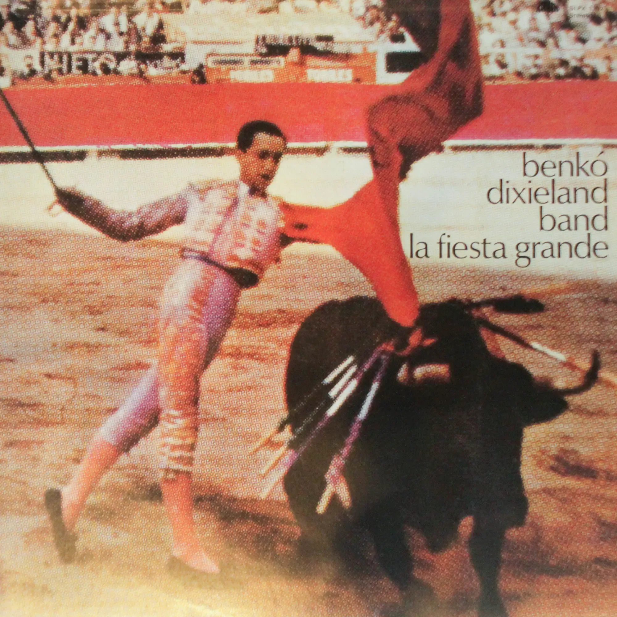 Виниловая пластинка Benko Dixieland Band - La Fiesta Grande