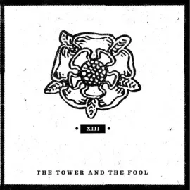 Виниловая пластинка The Tower and the Fool - Xiii [New 7" Vinyl]