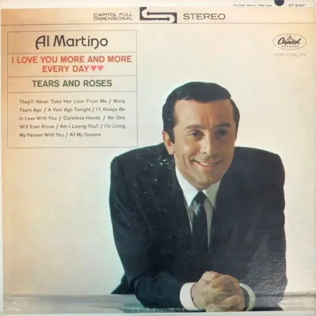 AL MARTINO - I Love You More And More Every Day / Tears And Roses (LP , Used)