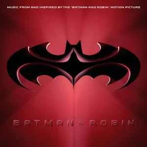 Виниловая пластинка Various Artists – Music From And Inspired By The Batman & Robin Motion Picture