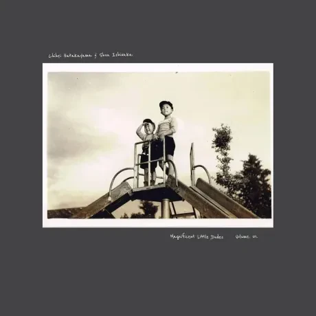 CHIHEI HATAKAYAMA & SHUN ISHIWAKA - Magnificent Little Dudes Vol. 1 (CD)