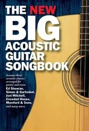 Ноты MusicSales THE NEW BIG ACOUSTIC GUITAR SONGBOOK