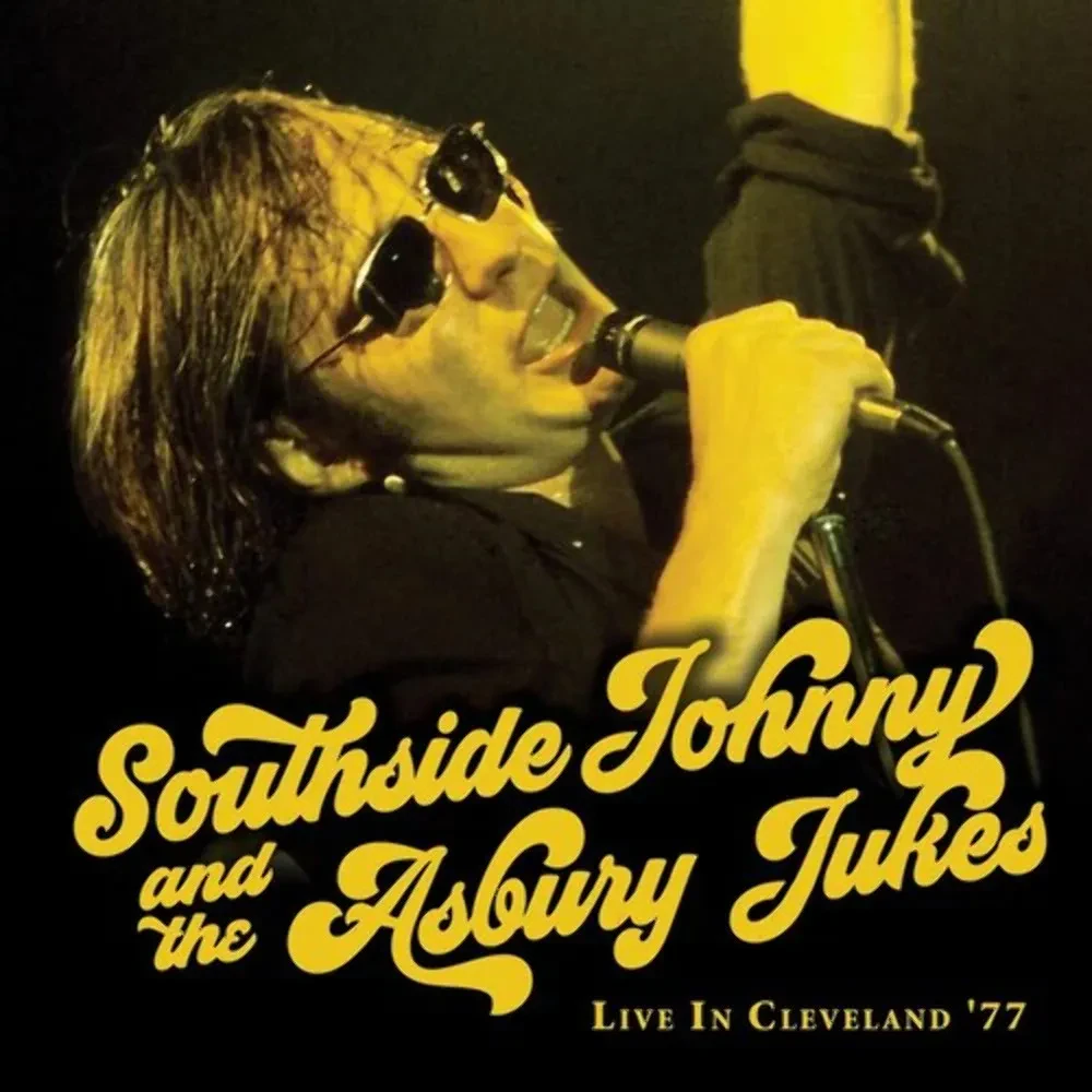 Виниловая пластинка Southside Johnny & The Asbury Jukes – Live in Cleveland '77 (Релиз 2022) Sealed