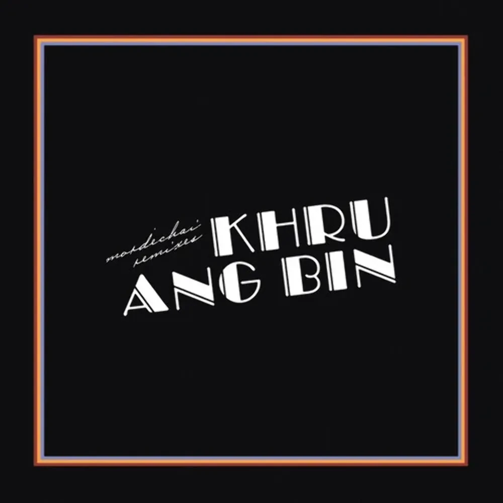 Виниловая пластинка Khruangbin – Mordechai Remixes Релиз 2021 Sealed