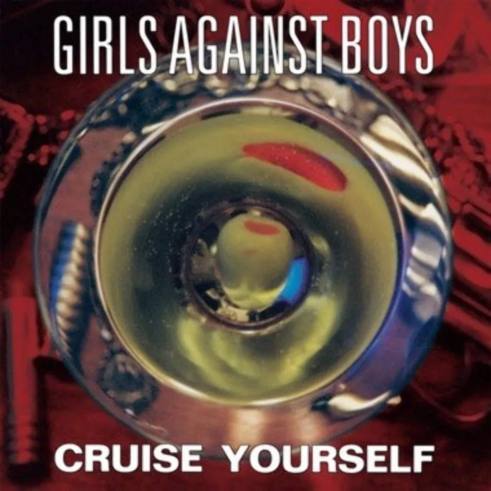 Виниловая пластинка Girls Against Boys – Cruise Yourself Релиз 2026