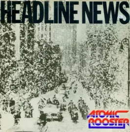 Б/У виниловая пластинка Atomic Rooster – Headline News