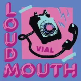 Виниловая пластинка Vial – Loudmouth (Релиз 2026)