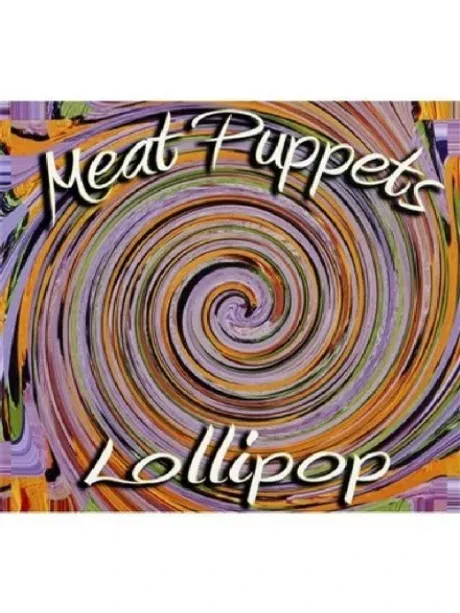MEAT PUPPETS - Lollipop (CD)