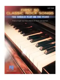 Ноты MusicSales FIRST 50 CLASSIC ROCK SONGS YOU SHOULD PLAY ON THE PIANO