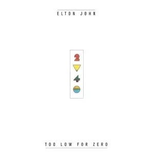 ELTON JOHN - Too Low For Zero (CD)