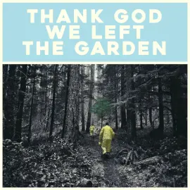 Jeffrey Martin - Thank God We Left The Garden NEW Sealed Vinyl