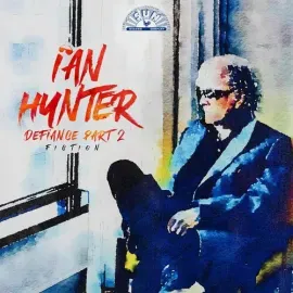 Виниловая пластинка Ian Hunter - Defiance Part 2: Fiction - Turquoise [New Vinyl LP] Colored Vinyl,