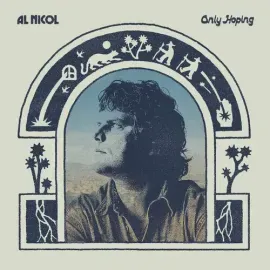 Виниловая пластинка Al Nicol - Only Hoping [New Vinyl LP]