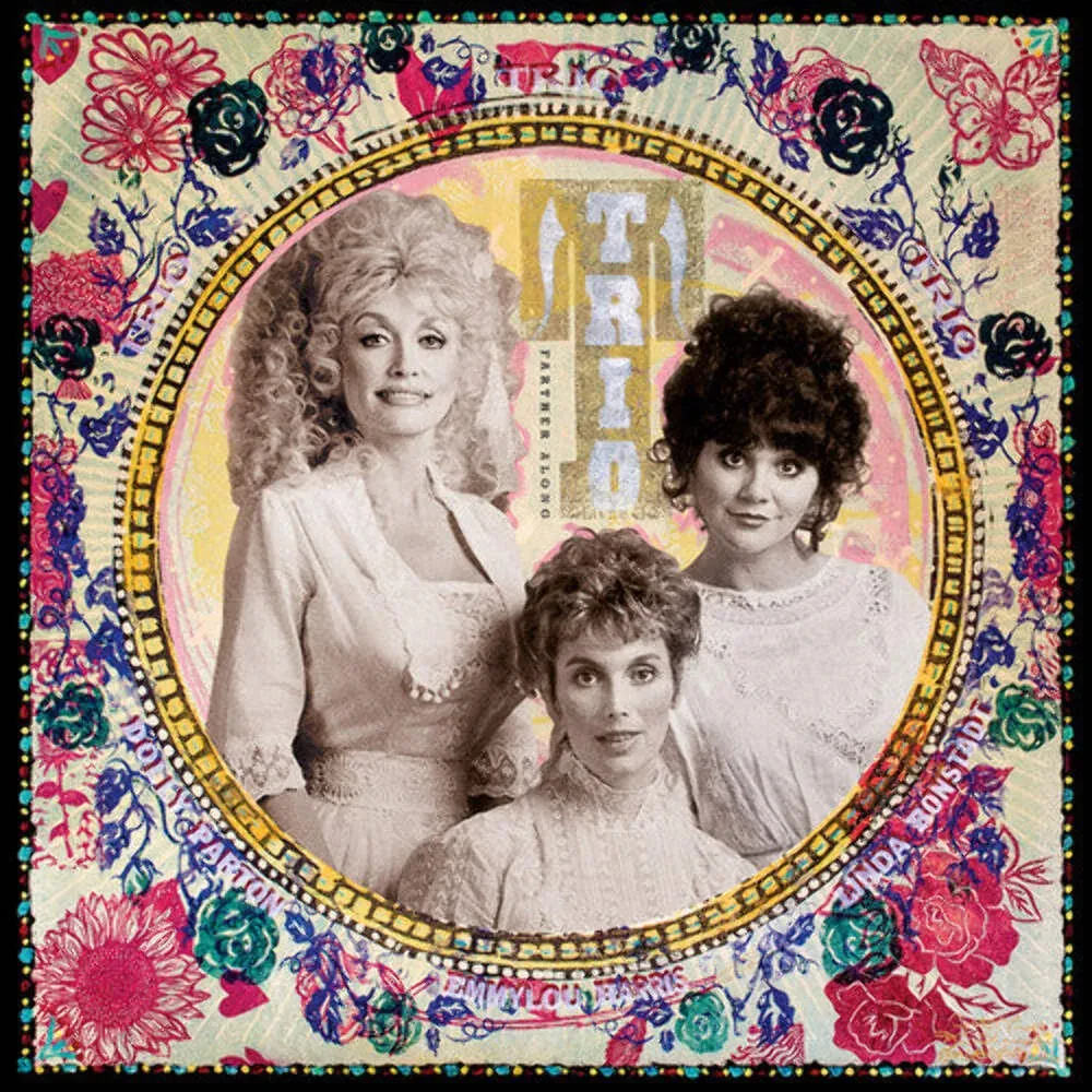 Dolly Parton / Linda Ronstadt / Emmylou Harris - Farther Along NEW Vinyl