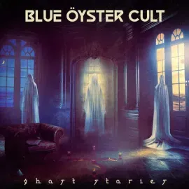 Виниловая пластинка Blue Oyster Cult – Ghost Stories Релиз 2024