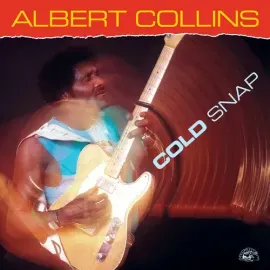 Виниловая пластинка Albert Collins - COLD SNAP [New Vinyl LP] 140 Gram Vinyl