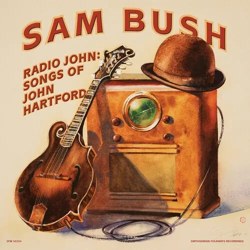 Виниловая пластинка Sam Bush – Radio John: Songs of John Hartford (Релиз 2023)