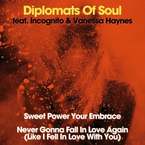 Виниловая пластинка Diplomats of Soul – Sweet Power Your Embrace / Never Gonna Fall in Love Again (Релиз 2025)
