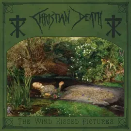 Виниловая пластинка Christian Death - The Wind Kissed Pictures - 2021 Edition [New Vinyl LP] Gatefol