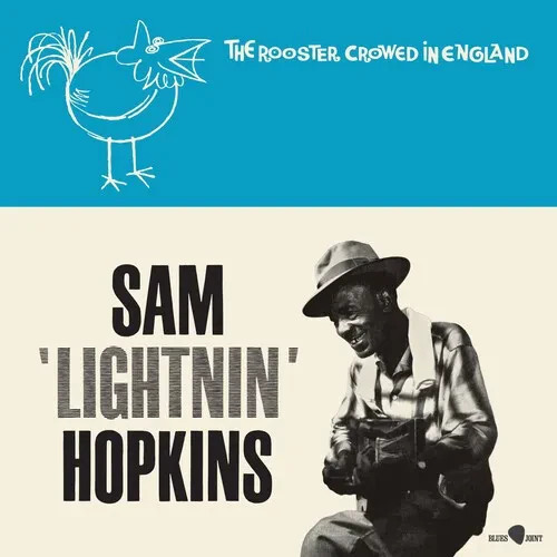 Виниловая пластинка Lightnin Hopkins - Rooster Crowed In England - Limited 180-Gram Vinyl with Bonus