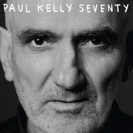Виниловая пластинка Paul Kelly – Seventy Релиз 2025