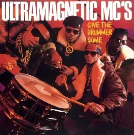 Виниловая пластинка Ultramagnetics Mc's – Give The Drummer Some (Релиз 2020)