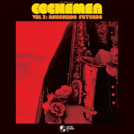 Виниловая пластинка Cochemea – Vol III: Ancestros Futuros 2025