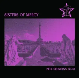 Виниловая пластинка The Sisters of Mercy - Peel Sessions '82-'84 [New Vinyl LP]