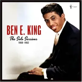 Виниловая пластинка Ben E. King – Solo Sessions 1960-1962 (Релиз 2026)