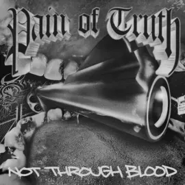 Виниловая пластинка Pain of Truth - Not Through Blood [New Vinyl LP] Explicit, Colored Vinyl