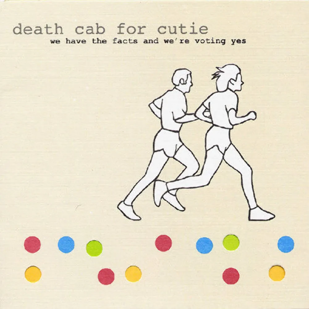 Виниловая пластинка Death Cab for Cutie – We Have the Facts and We're Voting Yes (Релиз 2025)