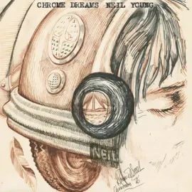 Neil Young - Chrome Dreams NEW Vinyl