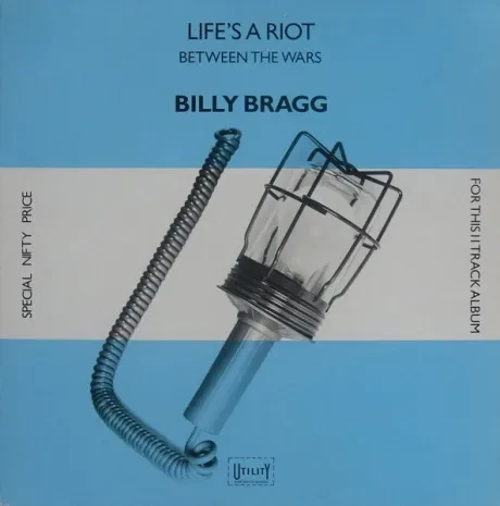 BILLY BRAGG - Life's A Riot / Between The Wars (LP , Used)