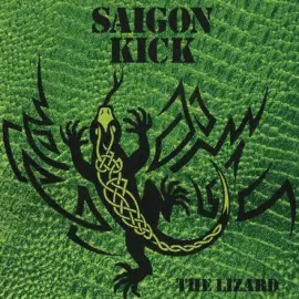Виниловая пластинка Saigon Kick – The Lizard (Релиз 1992) Sealed