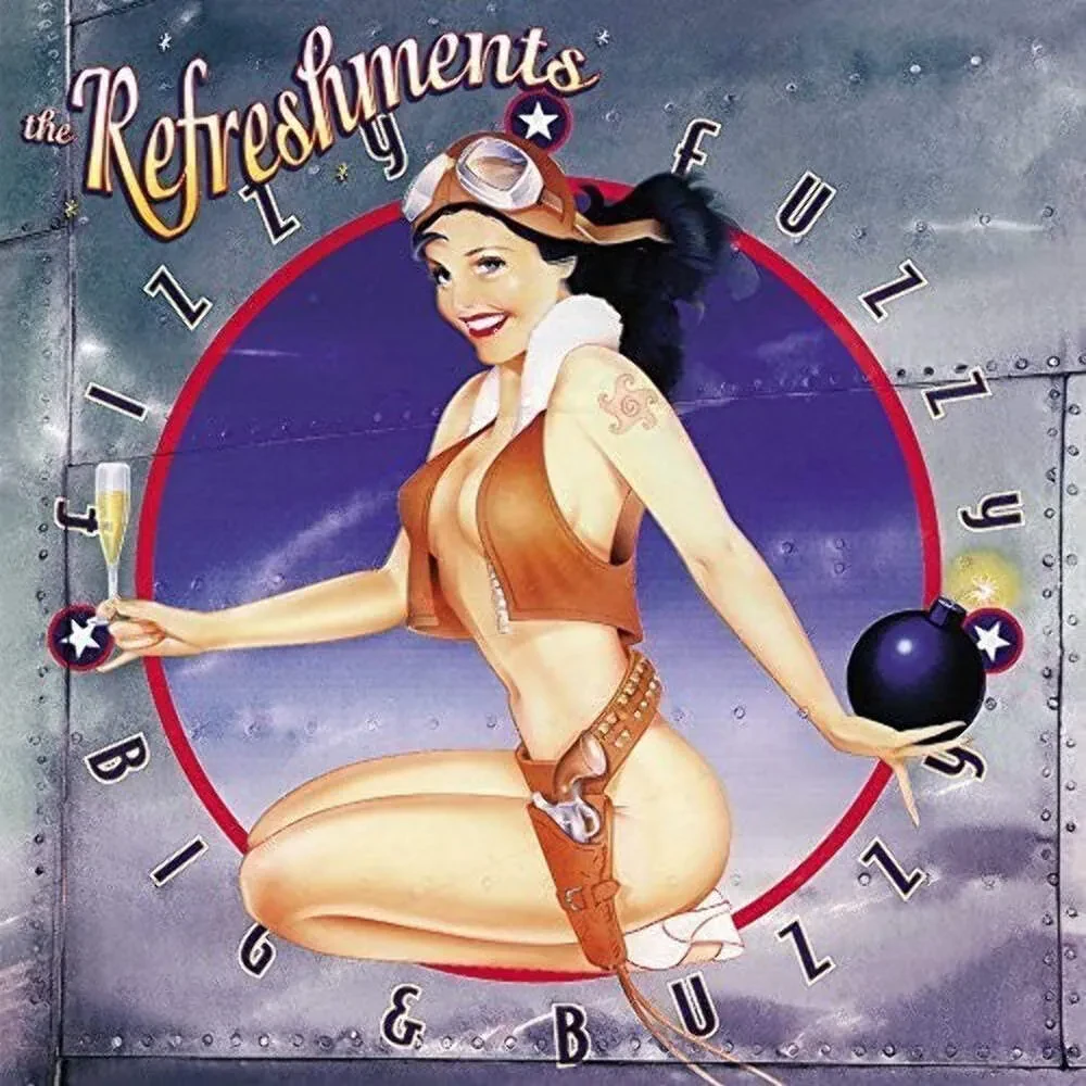 Виниловая пластинка The Refreshments – Fizzy Fuzzy Big & Buzzy Релиз 2015
