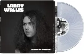 Larry Wallis - I'm Not An Archivist: The Legendary Lost Recordings [Clear Vinyl]