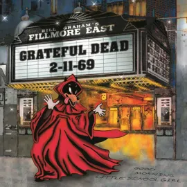 Виниловая пластинка The Grateful Dead – Fillmore East 2-11-69 Релиз 2026