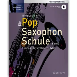 Сборник песен Schott Music Die Pop Saxophon Schule 2