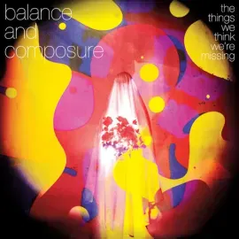 Виниловая пластинка Balance & Composure - The Things We Think We're Missing - Baby Pink [New Vinyl L