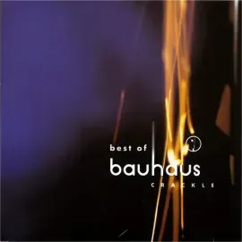 Виниловая пластинка Bauhaus – Crackle: Best of Bauhaus (Релиз 2011)