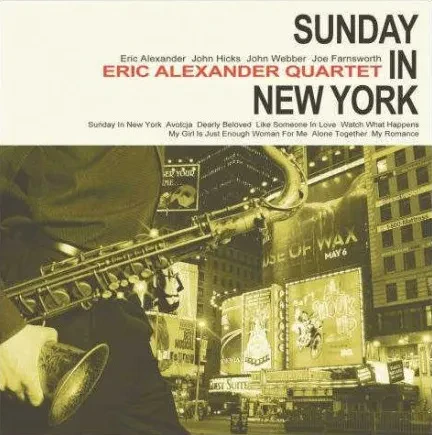 ERIC ALEXANDER QUARTET - Sunday In New York (CD, Japan)