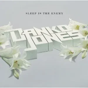 DANKO JONES - Sleep Is The Enemy (CD)
