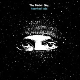 Виниловая пластинка Darien Gap - Haunted Lots [New Vinyl LP]