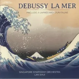 Виниловая пластинка Singapore Symphony Orchestra – Debussy: Prelude A L'Apres-Midi D'Un Faune