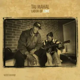 Taj Mahal - Labor of Love Analogue Productions NEW