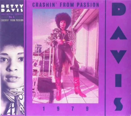 BETTY DAVIS - Crashin' From Passion (CD)