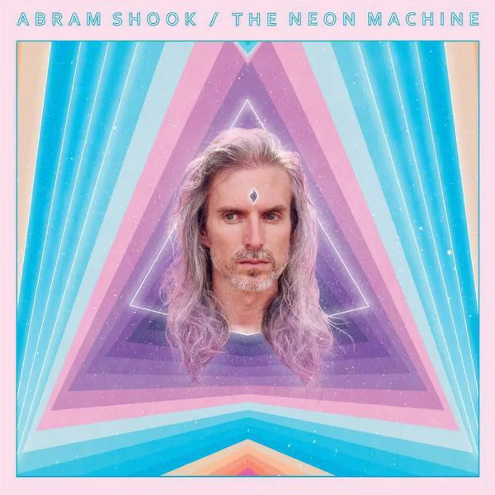 Виниловая пластинка Abram Shook – The Neon Machine Sealed
